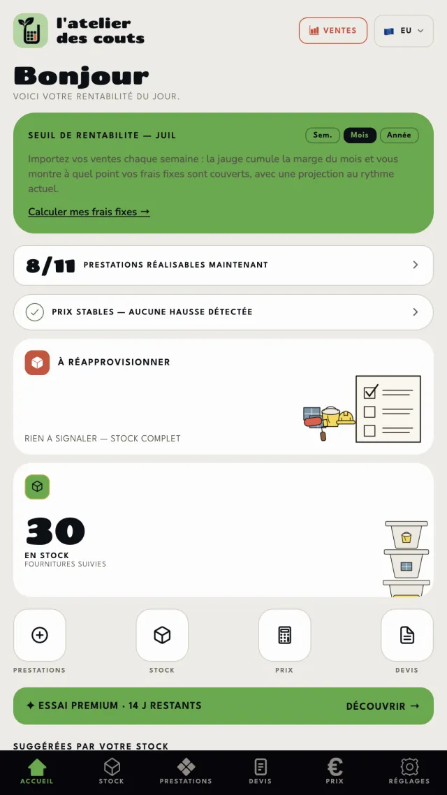 Tableau de bord de l'app devis paysagiste : seuil de rentabilité du mois, prestations réalisables, stock de fournitures